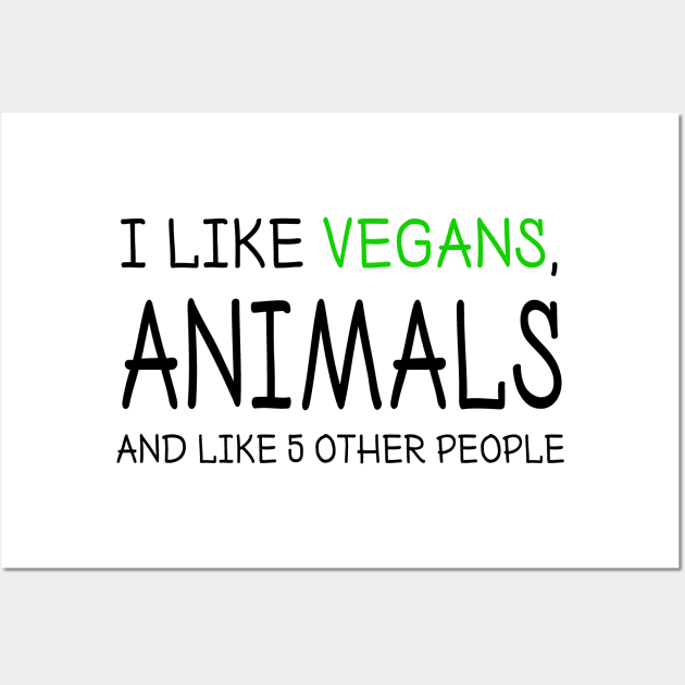 Vegan Funny Quote Meme Wall Art by DeesDeesigns